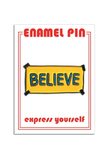 The Found Believe Sign Pin