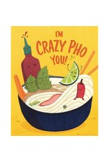 Good Paper Crazy Pho You Card