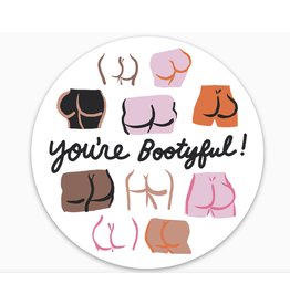 The Found You're Bootyful Die Cut Sticker