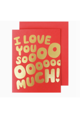 I Love You Sooo Much! Card