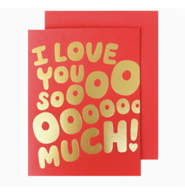 I Love You Sooo Much! Card