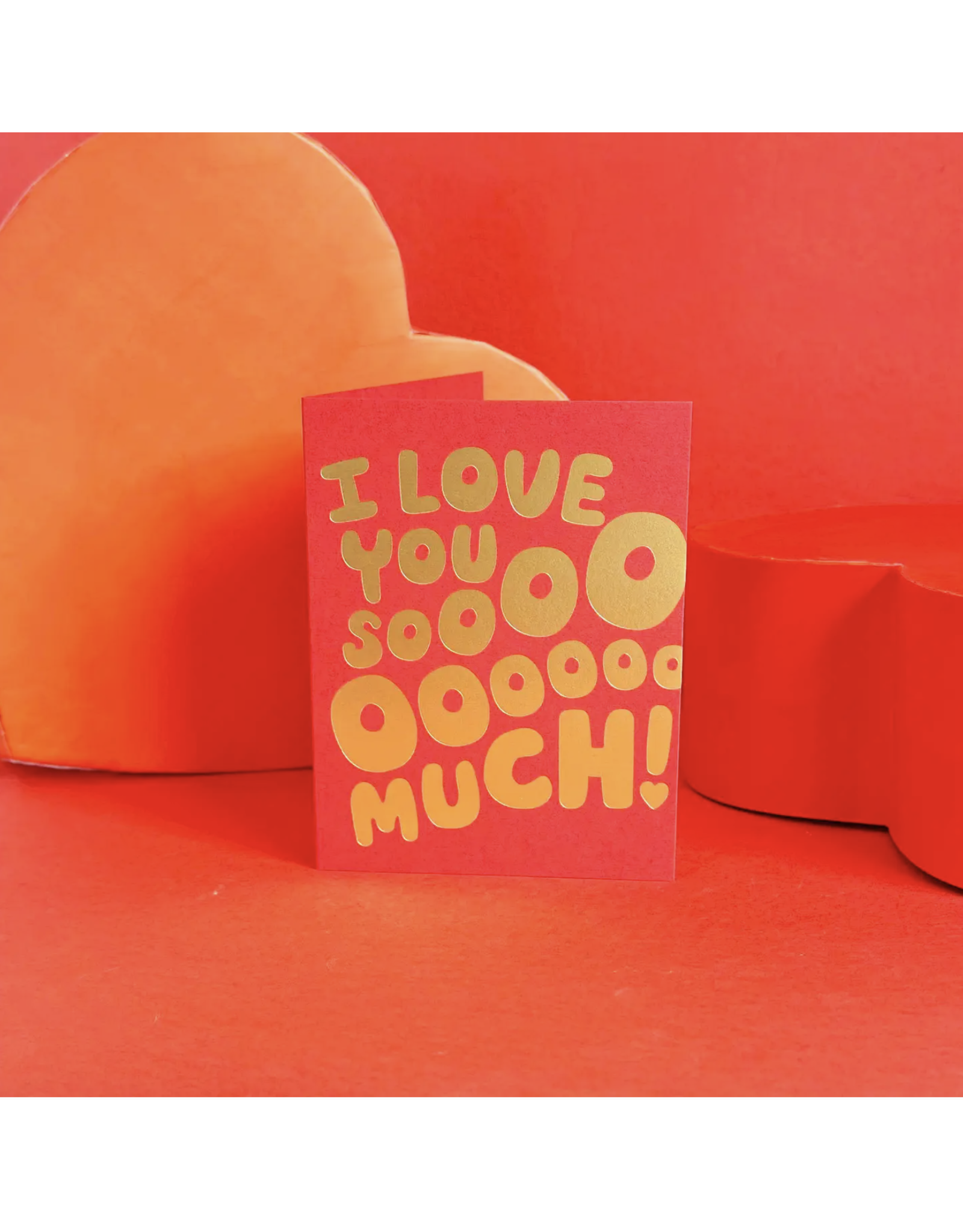 I Love You Sooo Much! Card