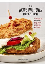 Chronicle Books The Herbivorous Butcher Cookbook