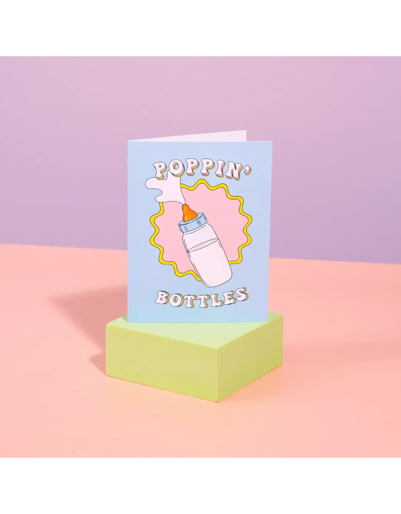 Poppin' Bottles Card
