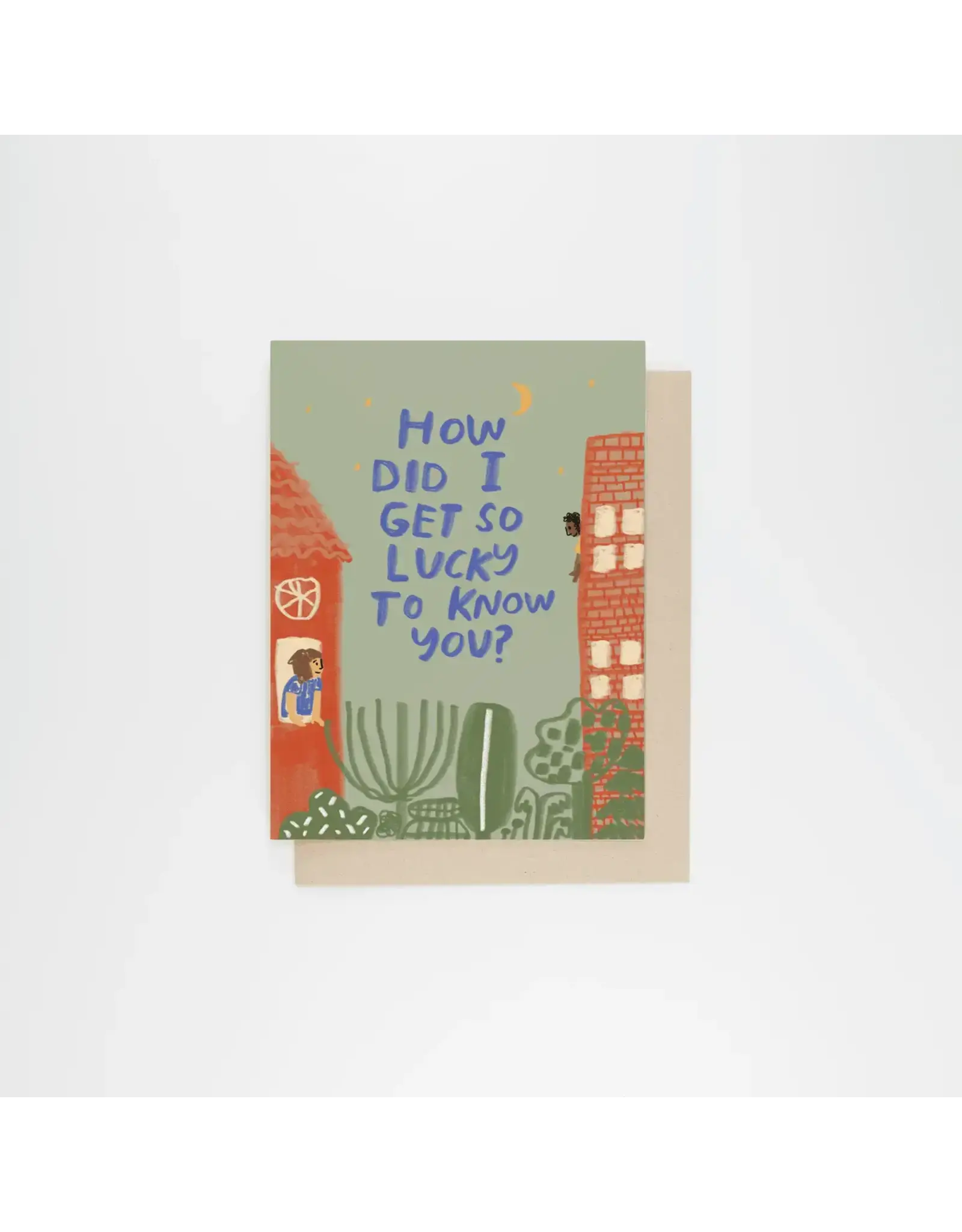 People I've Loved Lucky to Know You Card