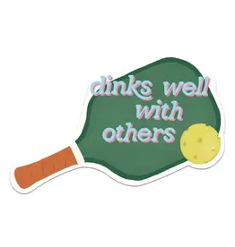 Slightly Stationery Dinks Well With Others Sticker