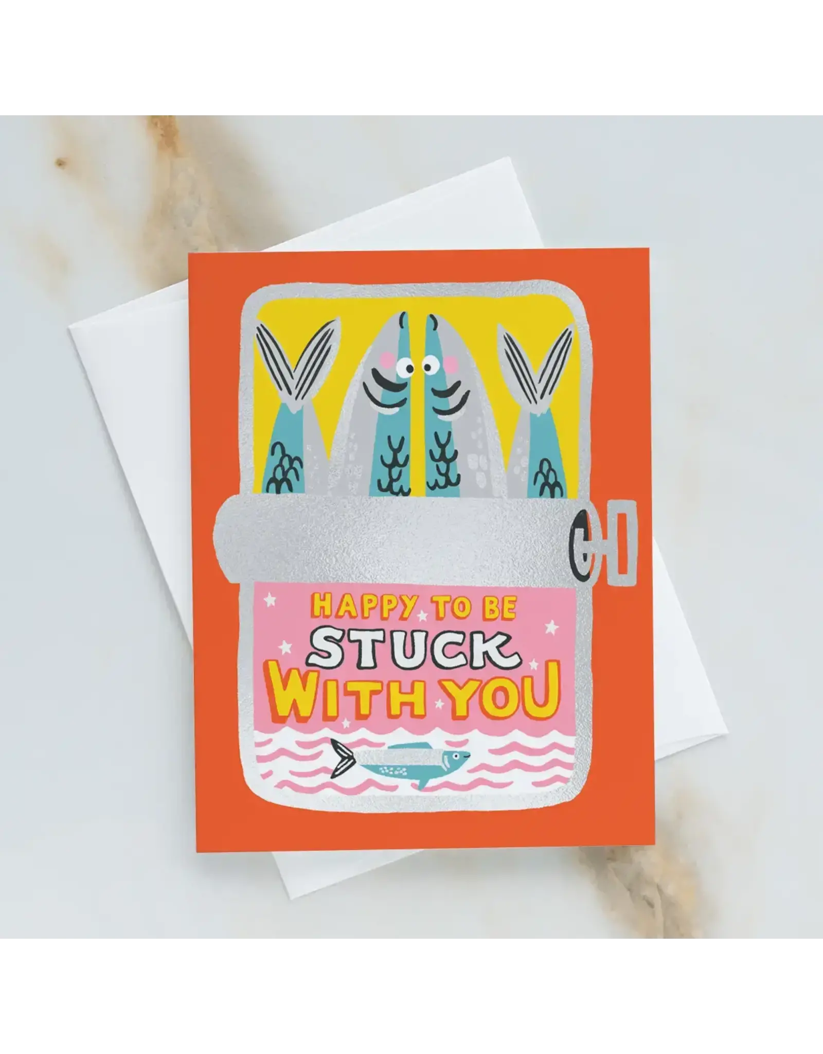 Stuck with You Sardines Card