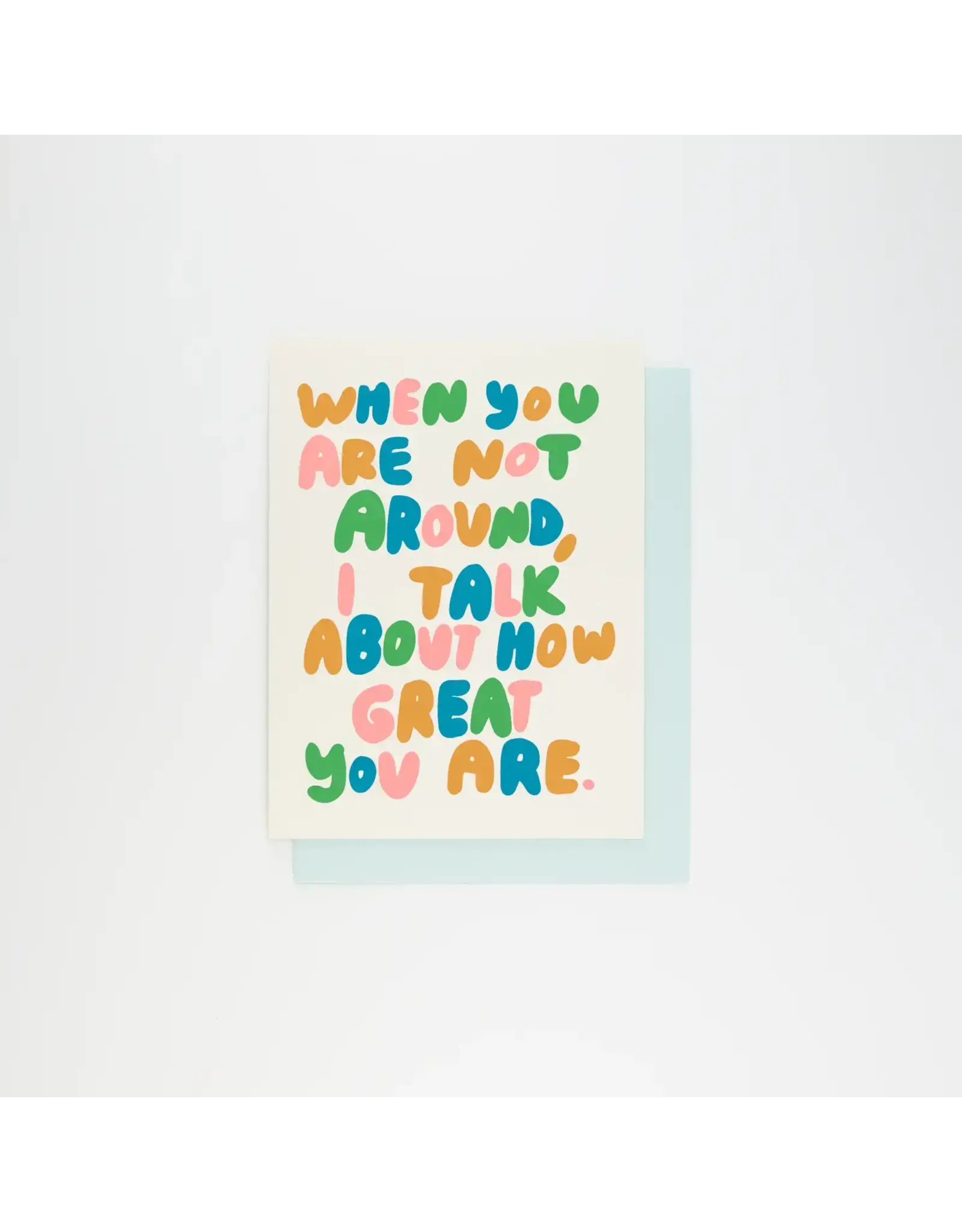 People I've Loved I Talk About You Card