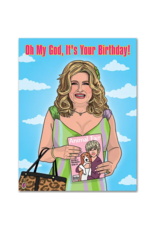 The Found Oh My God It's Your Birthday Card