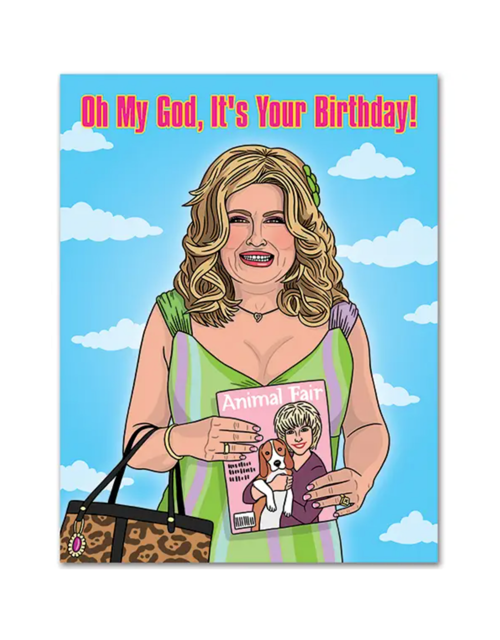 The Found Oh My God It's Your Birthday Card