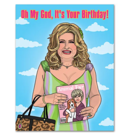 The Found Oh My God It's Your Birthday Card
