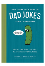 Chronicle Books This Is The Only Book of Dad Jokes You'll Ever Need