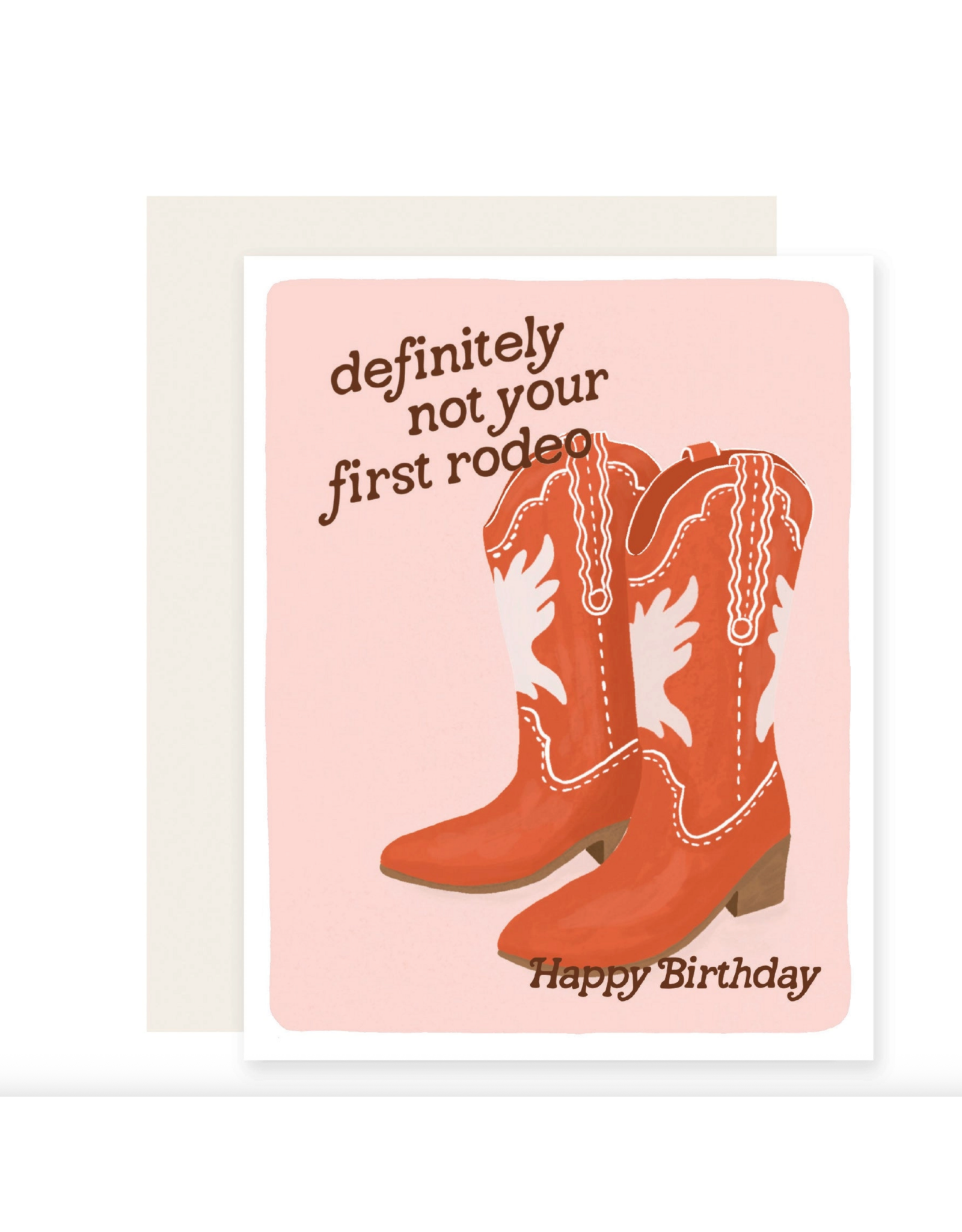 Slightly Stationery Not First Rodeo Card