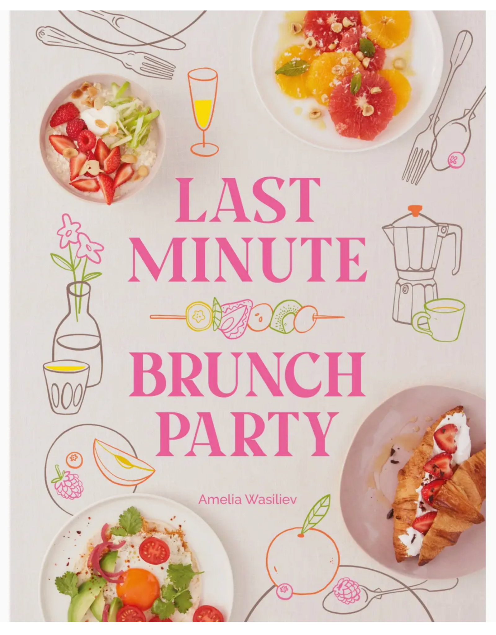 Chronicle Books Last Minute Brunch Party