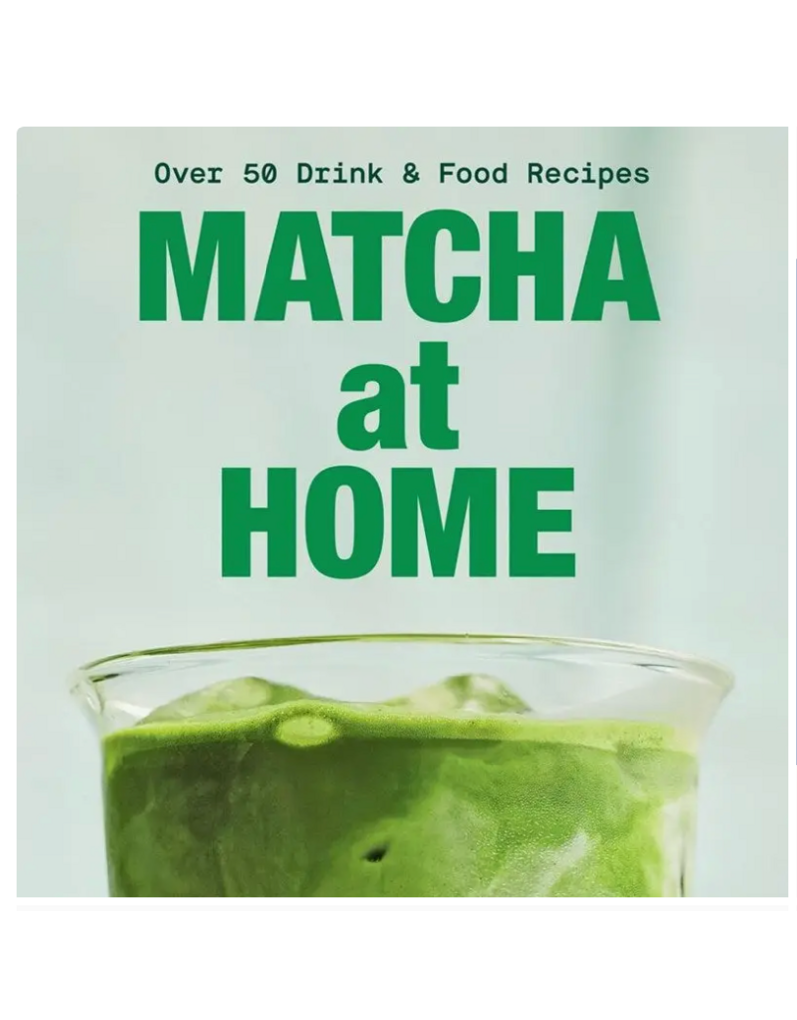 Chronicle Books Matcha At Home