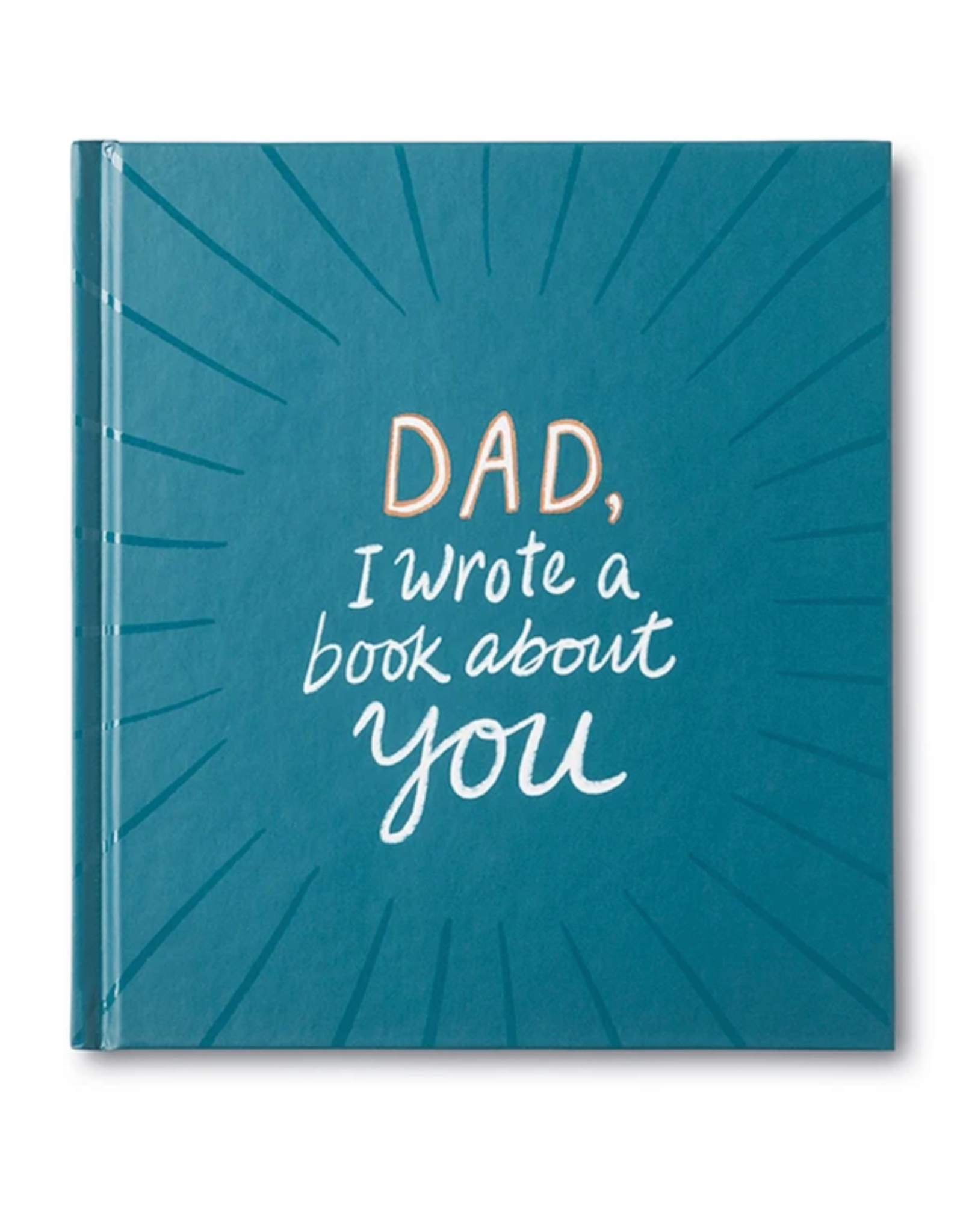 Compendium Book - Dad, I Wrote a Book About You