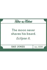 Chronicle Books Take-A-Ticket: Dad Jokes