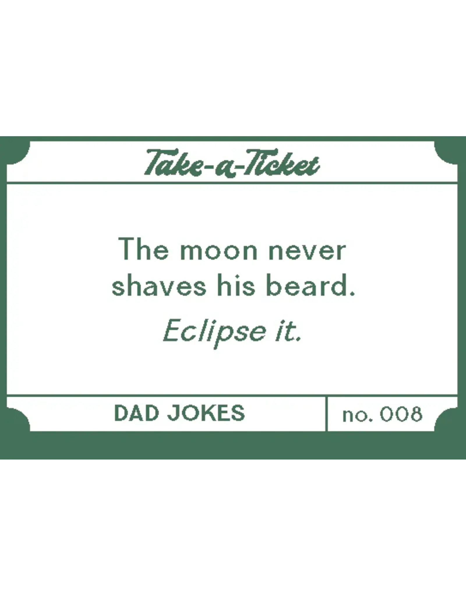 Chronicle Books Take-A-Ticket: Dad Jokes