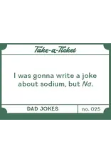 Chronicle Books Take-A-Ticket: Dad Jokes