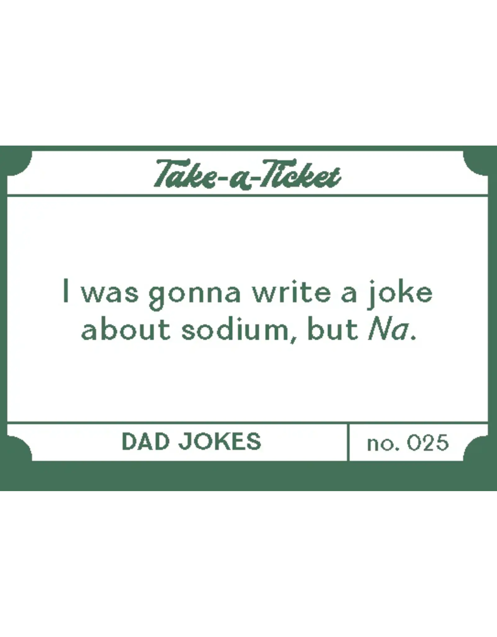 Chronicle Books Take-A-Ticket: Dad Jokes