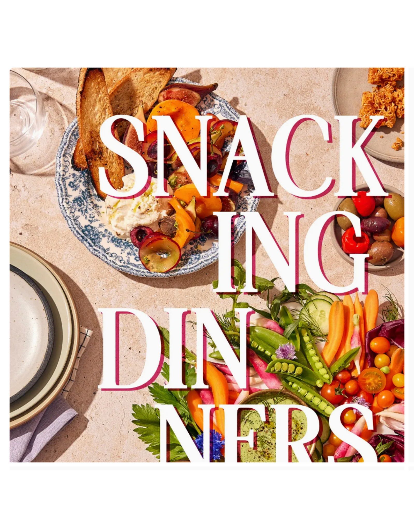 Chronicle Books Snacking Dinners