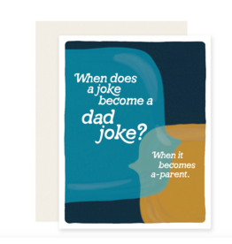Slightly Stationery Dad Joke-A Parent Card
