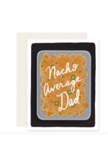 Slightly Stationery Nacho Average Dad Card