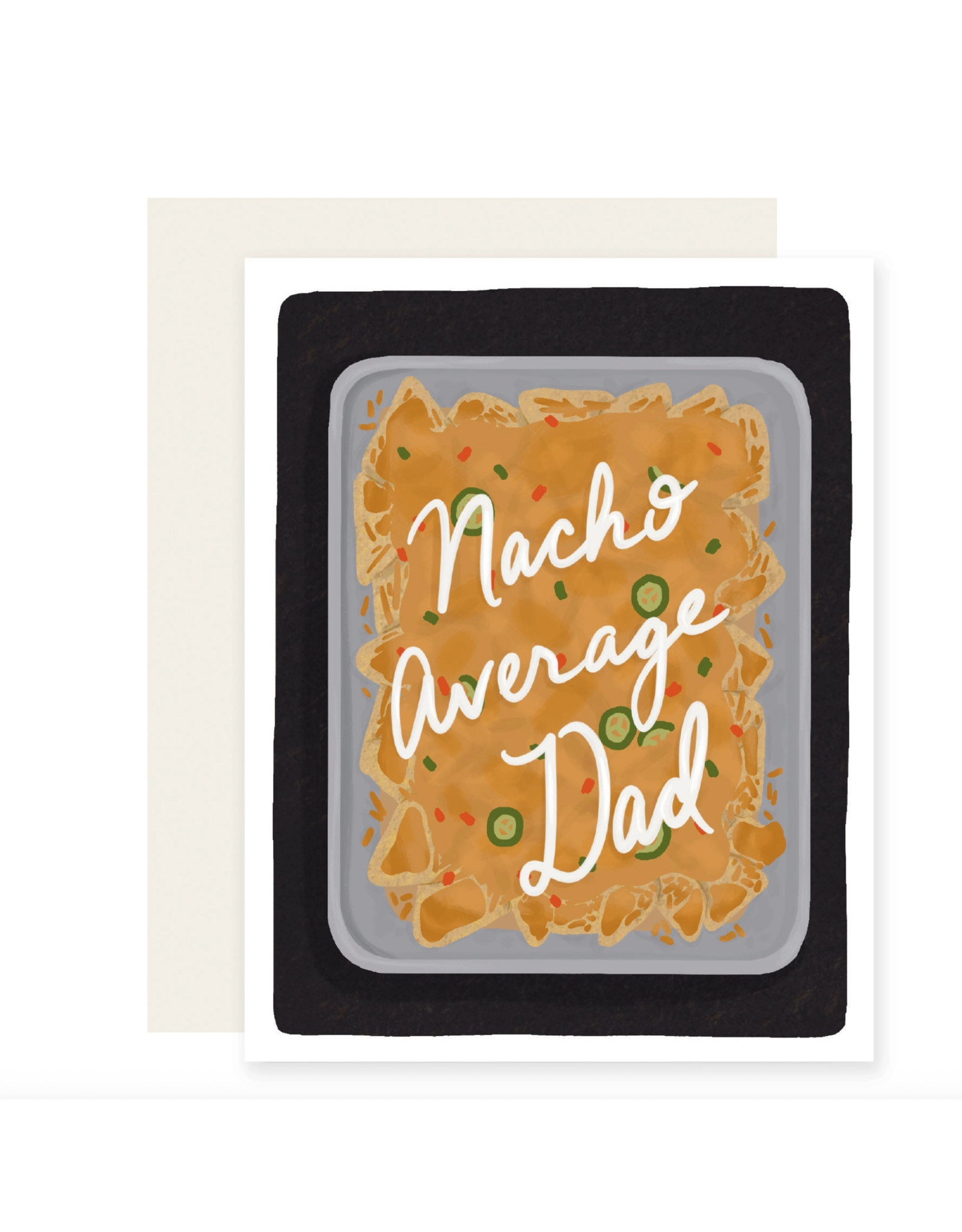 Slightly Stationery Nacho Average Dad Card