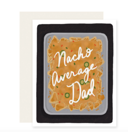 Slightly Stationery Nacho Average Dad Card