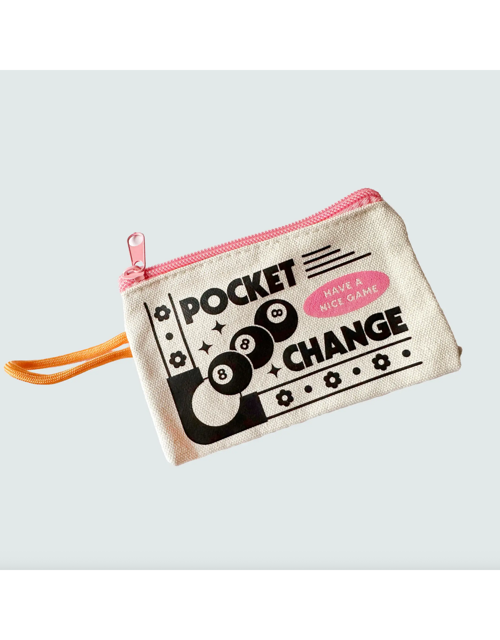 Have A Nice Day Pocket Change Small Pouch
