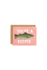 You're A Keeper Card