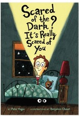 Scared of the Dark? It's Really Scared of You