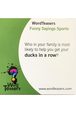 Word Teasers: Funny Sports Sayings Word Teasers: Funny Sports Sayings