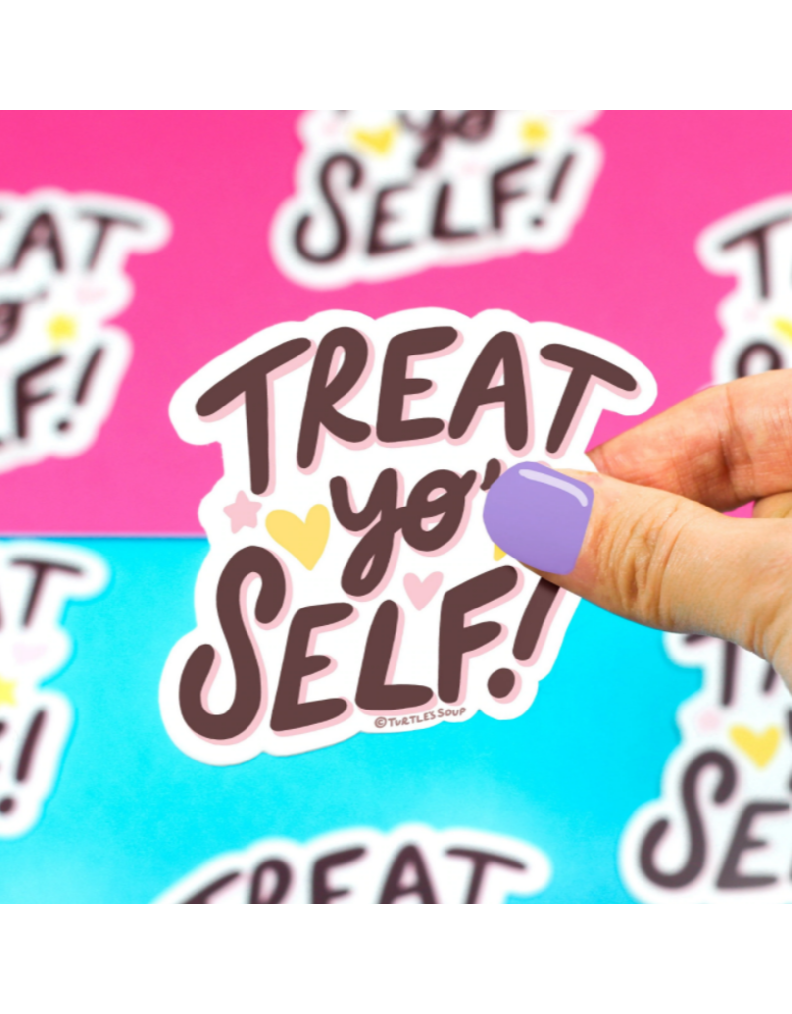 Treat Yo Self Vinyl Sticker