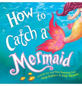 How to Catch a Mermaid
