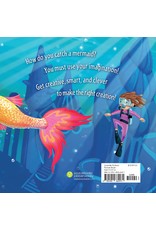 How to Catch a Mermaid