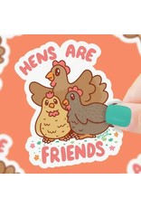 Hens are Friends Vinyl Sticker