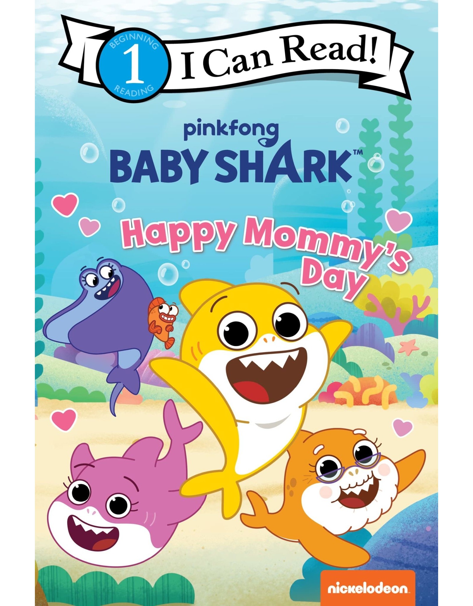 Baby Shark: Happy Mommy's Day (I Can Read Level 1)