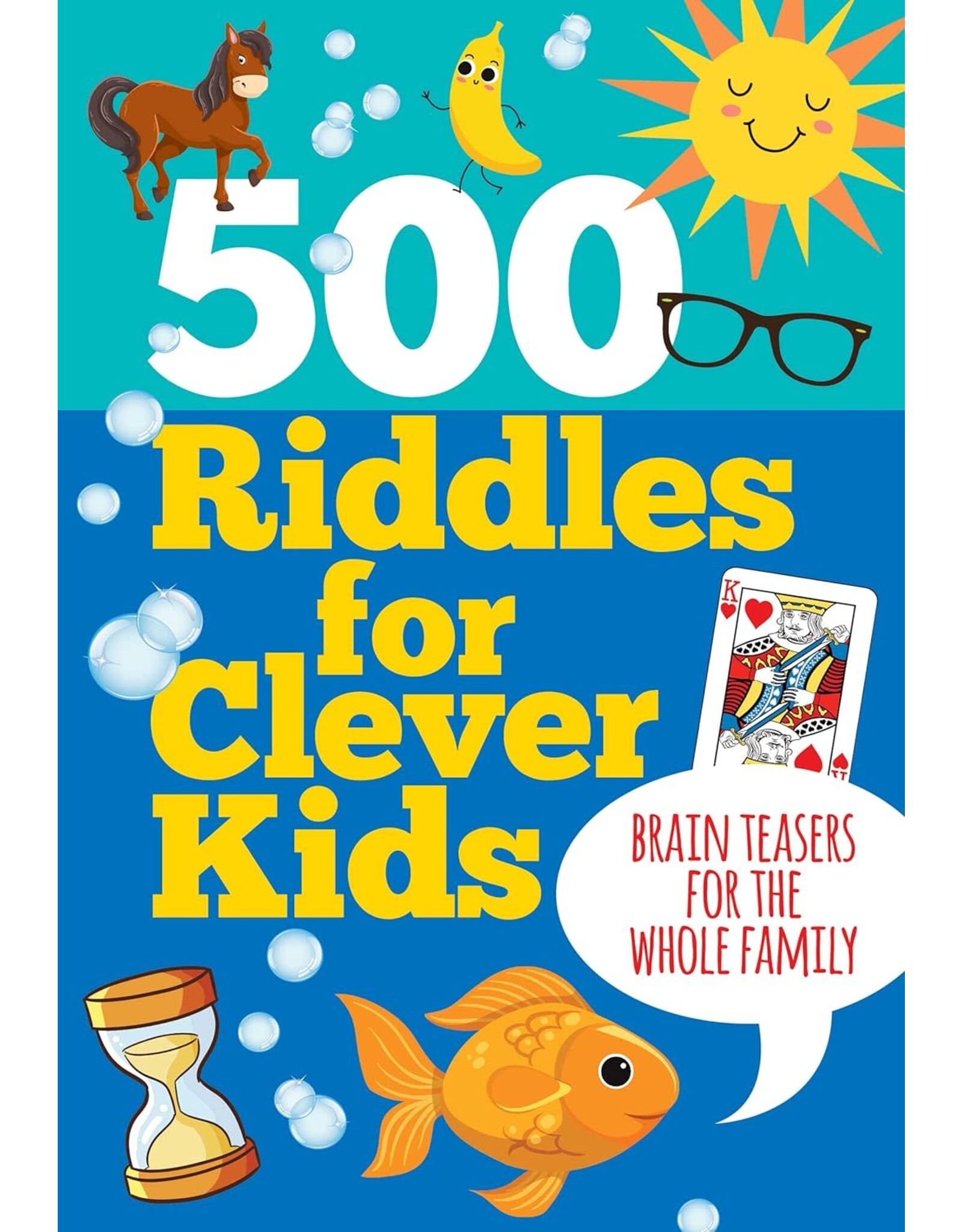 500 Riddles for Clever Kids