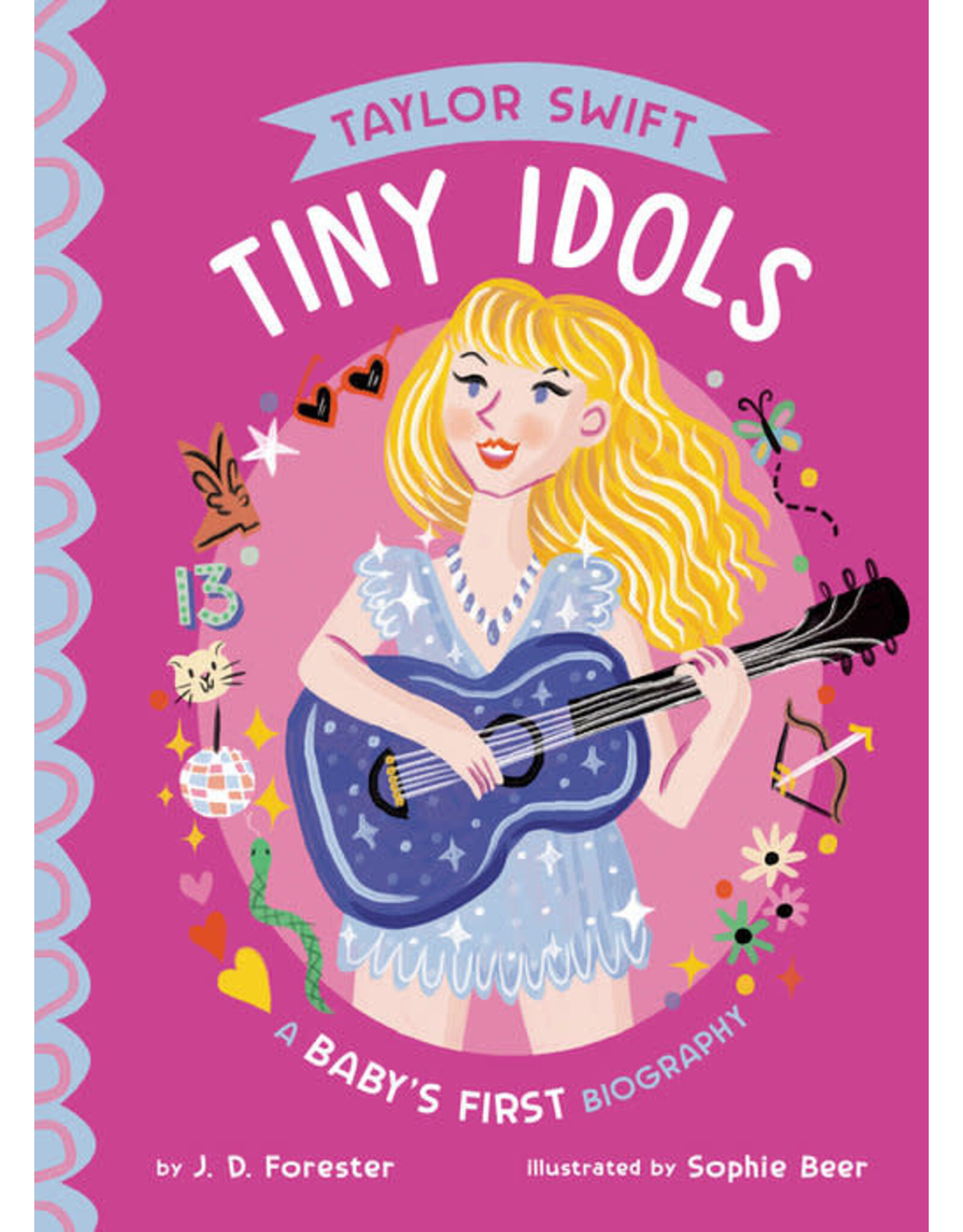 Taylor Swift: A Baby's First Biography