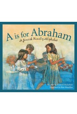 A is for Abraham: A Jewish Family Alphabet