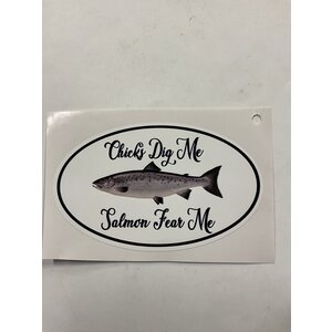CHICKS DIG ME SALMON FEAR ME STICKER