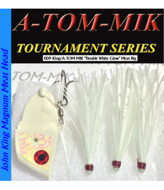 A-TOM-MIK MFG. (KING-009)  A-TOM-MIK MEAT RIG WHITE DOUBLE GLOW