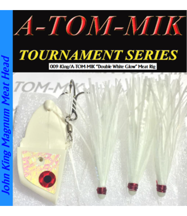 A-TOM-MIK MFG. (KING-009)  A-TOM-MIK MEAT RIG WHITE DOUBLE GLOW