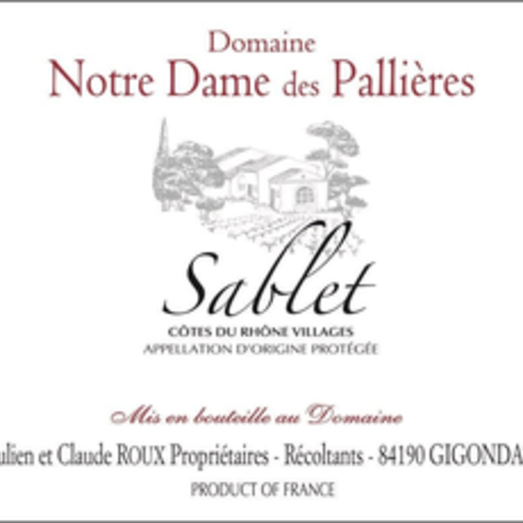 Notre Dame des Pallieres "Sablet" Cotes du Rhone Villages 2021