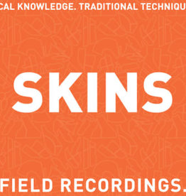 Field Recordings "Skins" 2023