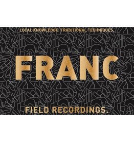 Field Recordings "Franc" 2021