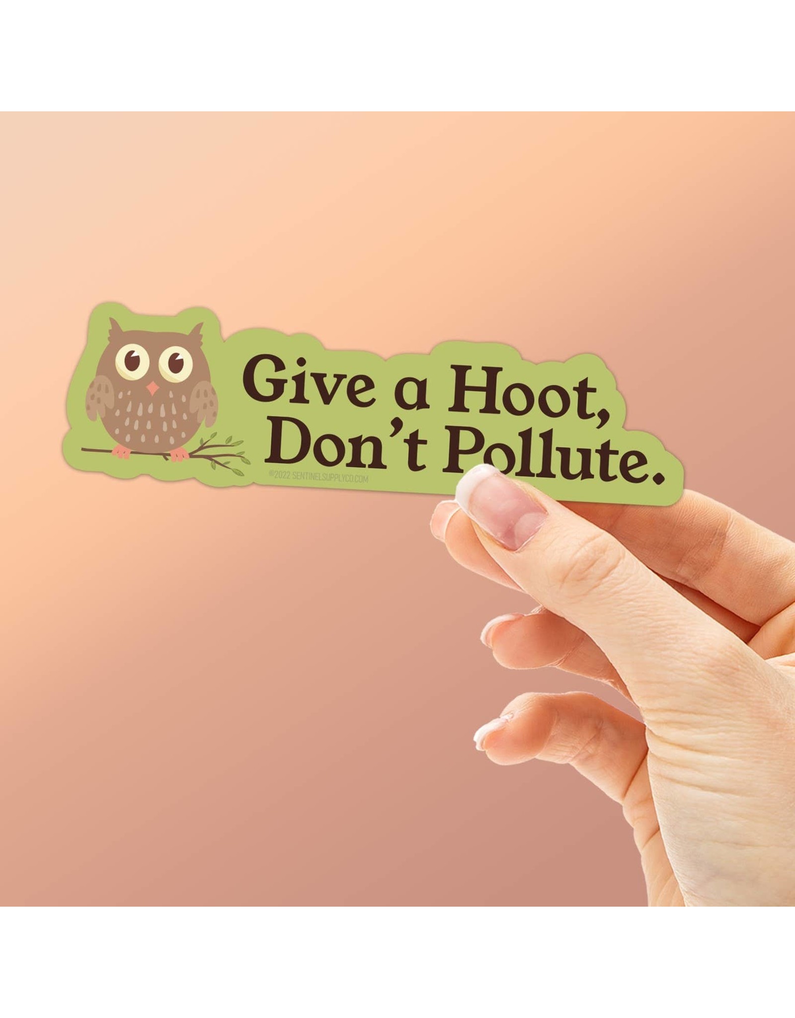 Sentinal Supply Give a Hoot Don't Pollute Owl Sticker