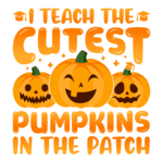 TVD I Teach the Cutest Pumpkins In The Patch Transfer