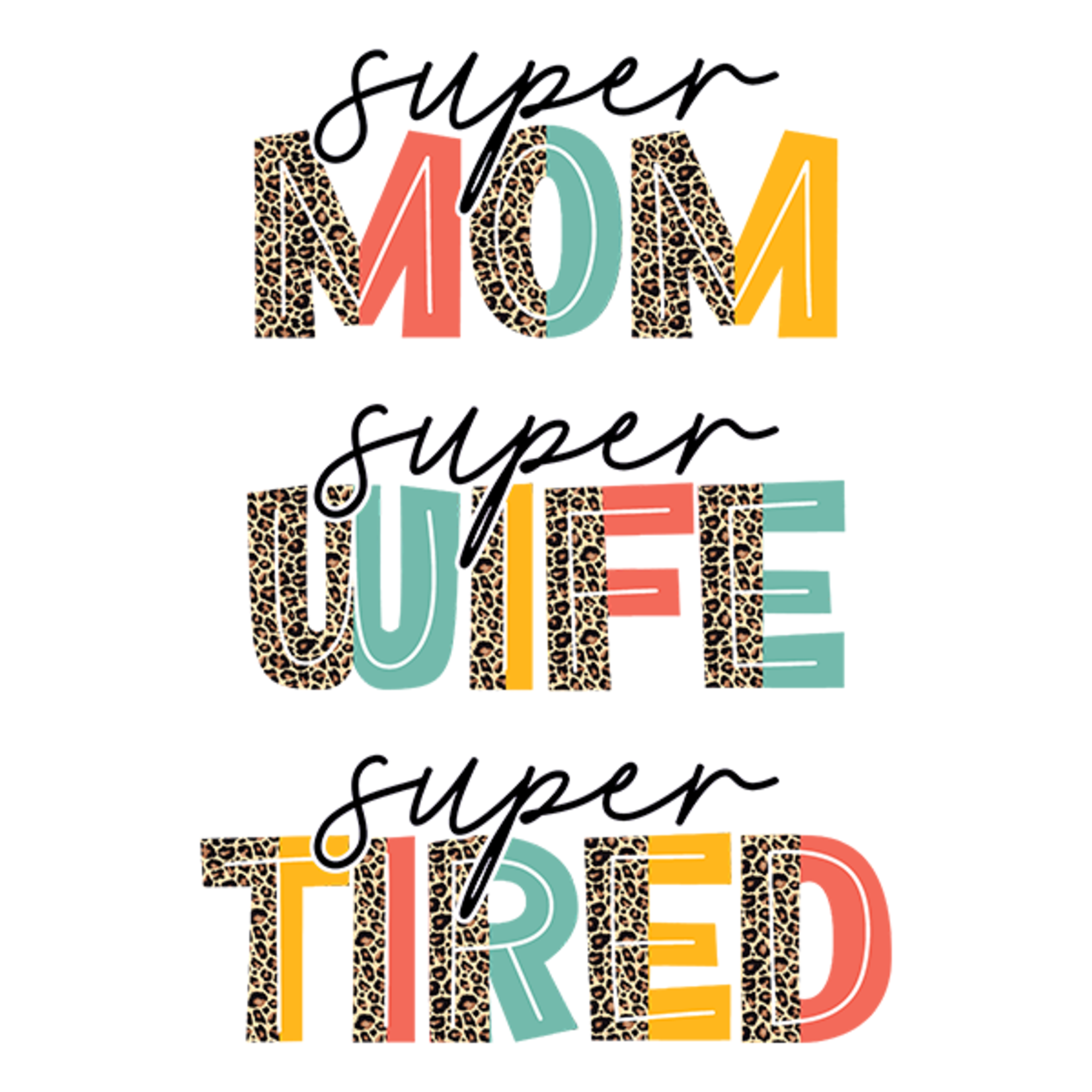TVD Super Mom Super Wife Super Tired Transfer
